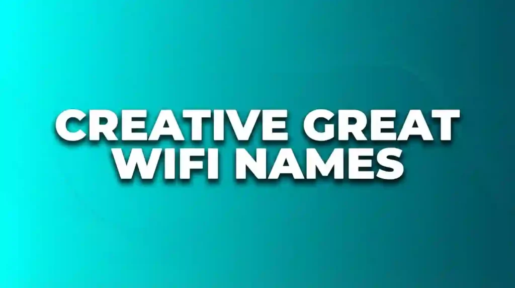 creative great wifi names image