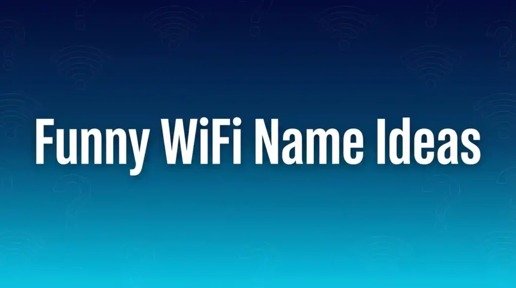 funny wifi name ideas image