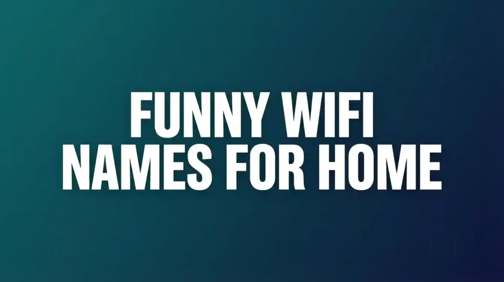 funny wifi names for home image