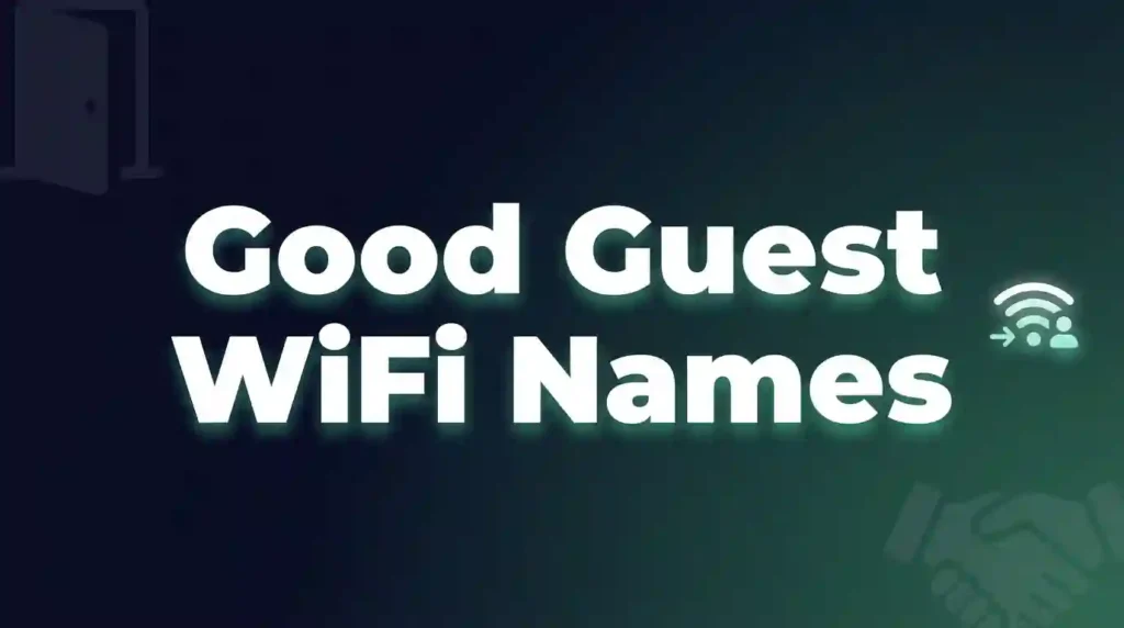 good guest wifi names image