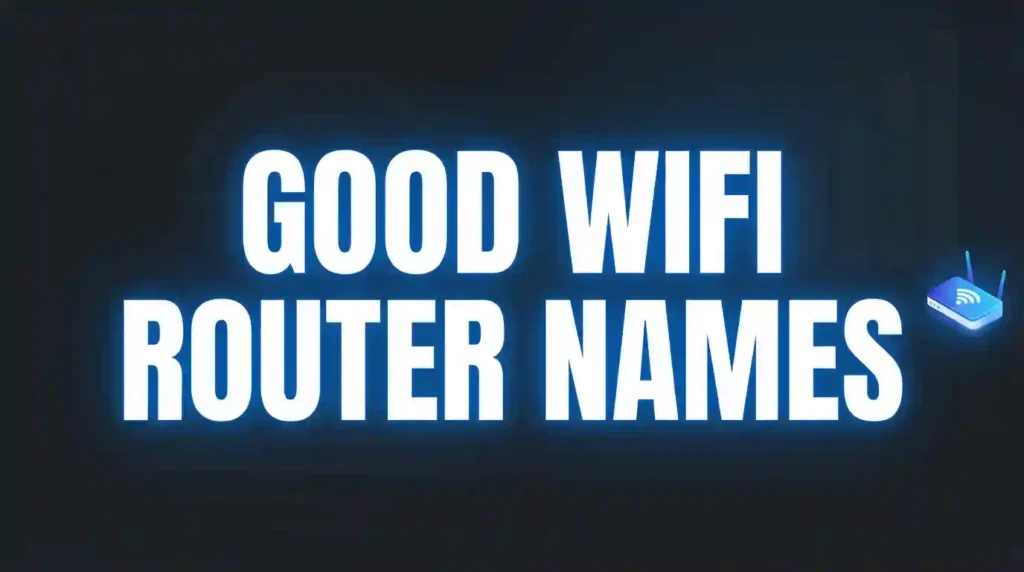 good wifi router names image